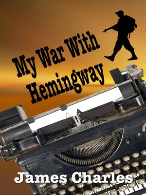cover image of My War With Hemingway